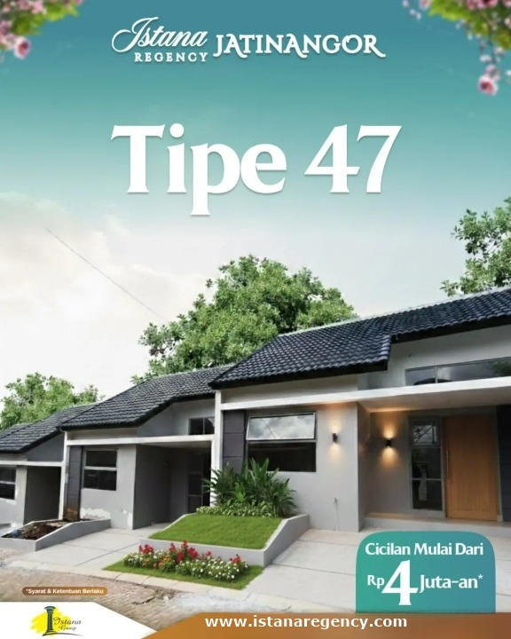 Tipe 47 Istana Regency Jatinangor 2026